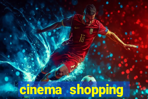 cinema shopping conquista sul